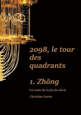 bokomslag 2098, le tour des quadrants