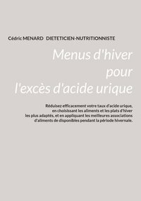 bokomslag Menus d'hiver pour l'excs d'acide urique.