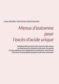 bokomslag Menus d'automne pour l'excs d'acide urique.