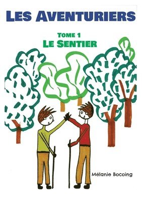 Mélanie Bocoing - Les Aventuriers, Häftad