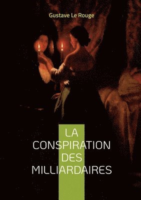 bokomslag conspiration des milliardaires