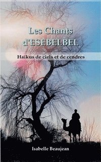 bokomslag Les Chants d'ESEBELBEL