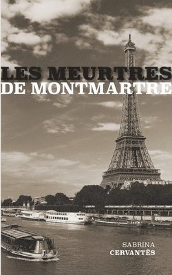 bokomslag Les Meurtres de Montmartre