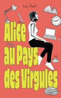 bokomslag Alice au pays des virgules