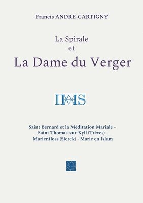 bokomslag La Spirale et la Dame du Verger