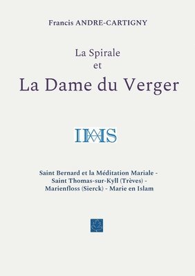 La Spirale et la Dame du Verger 1