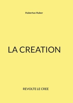 La Creation 1