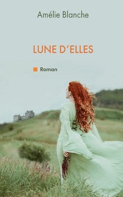 Lune d'elles 1