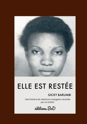 Gicky Barumbi - Elle est restée, Häftad