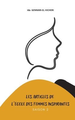 bokomslag Les articles de l'Ecole des Femmes Inspirantes