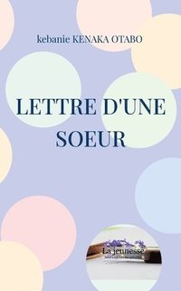 bokomslag Lettre d'une soeur