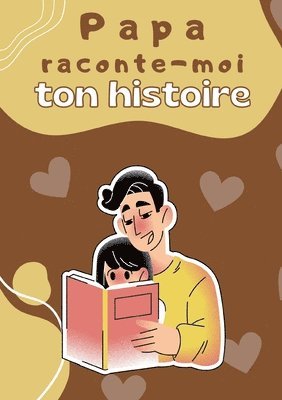 bokomslag Papa raconte-moi ton histoire