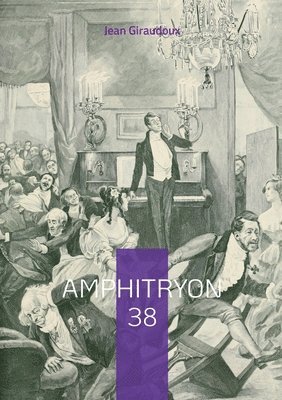 Jean Giraudoux - Amphitryon 38, Häftad