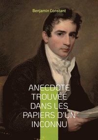 bokomslag Anecdote trouve dans les papiers d'un inconnu