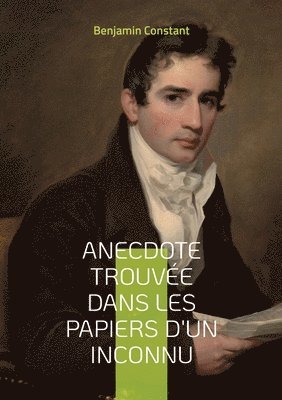 bokomslag Anecdote trouve dans les papiers d'un inconnu