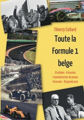 Thierry Collard - Toute la Formule 1 belge, Häftad
