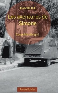 bokomslag Les aventures de Simone