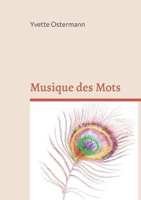 bokomslag Musique des Mots