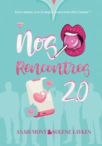 bokomslag Nos rencontres 2.0