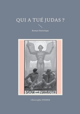 bokomslag Qui a tué Judas ?