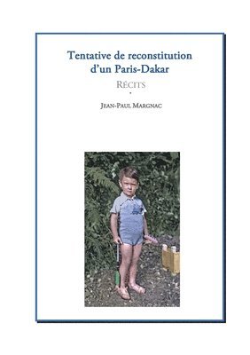 bokomslag Tentative de reconstitution d'un Paris-Dakar