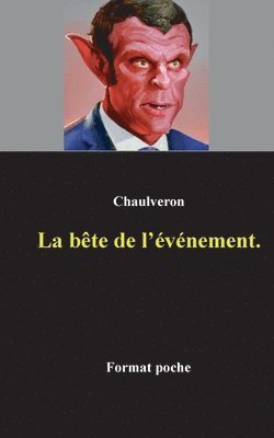 La bte de l'vnement 1