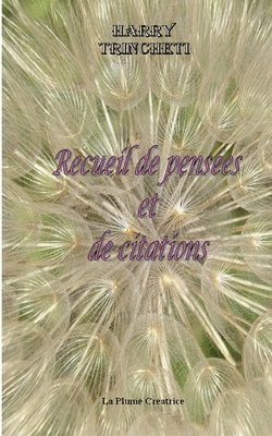 Recueil de pensees et de citations 1