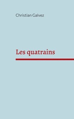 Les quatrains 1