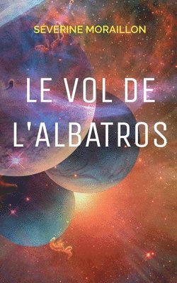 Le Vol de l'Albatros 1