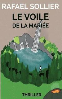 bokomslag Voile de la mariée