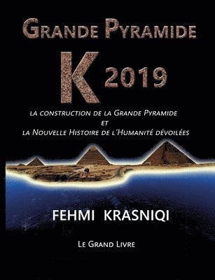 bokomslag Grande Pyramide K 2019