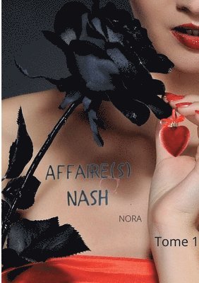 Affaire(s) Nash 1