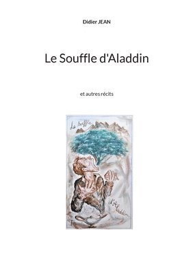 bokomslag Souffle d'Aladdin