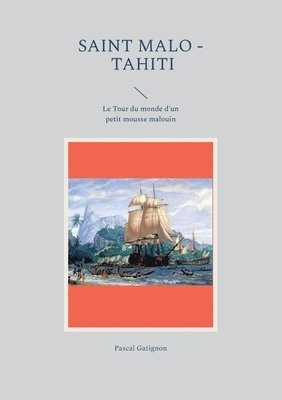 Saint Malo - Tahiti 1