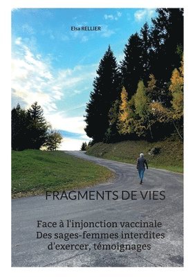 Fragments de vies 1