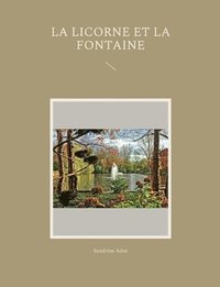 bokomslag Licorne et La Fontaine