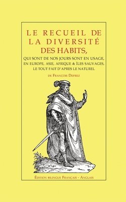 Jacques Martel - recueil de la diversité des habits, Häftad