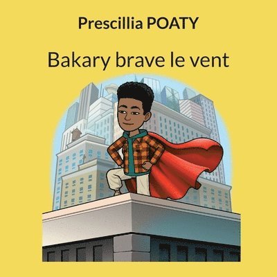 Bakary brave le vent 1