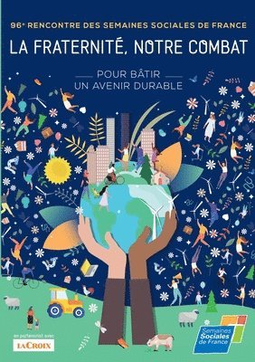 Semaines Sociales de France, Semaines sociales de France - fraternité, notre combat !, Häftad