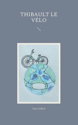 Thibault le vélo 1