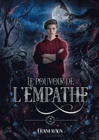 bokomslag Le Pouvoir de l'Empathe, tome 2