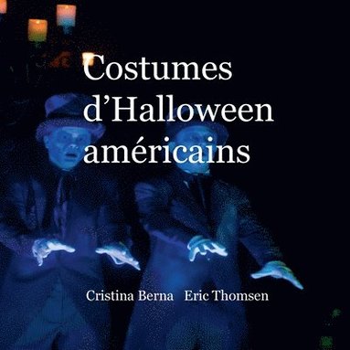 bokomslag Costumes d'Halloween américains