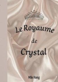 bokomslag Le Royaume de Crystal
