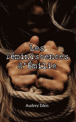 Les rminiscences d'milie 1