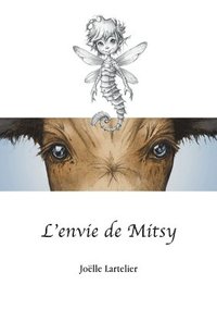 bokomslag L'envie de Mitsy