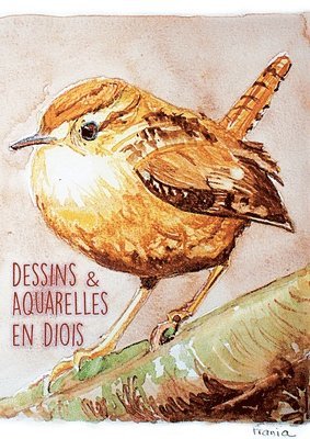 Dessins & Aquarelles en Diois 1