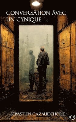 Conversation avec un cynique