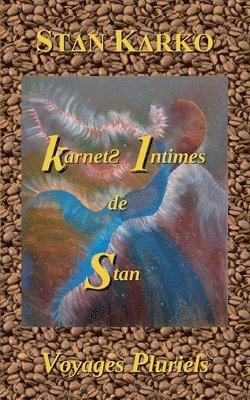 Karnets Intimes de Stan 1