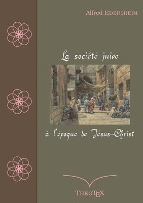 bokomslag société juive à l'époque de Jésus-Christ