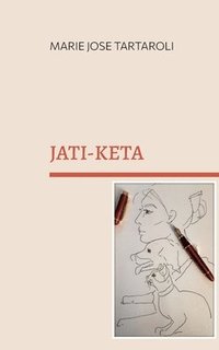 bokomslag Jati-Keta